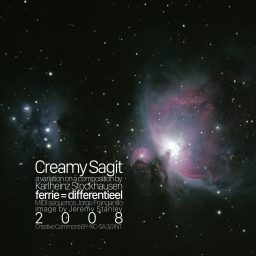 Creamy Sagit <br /> een variatie <br /> Karlheinz Stockhausen