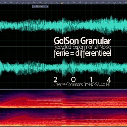 GolSon Granular <br /> Experimenteel Lawaai / Noise