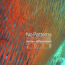 No Patterns <br /> een ritmische studie <br /> soundscape