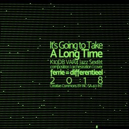 It’s Going To Take <br /> A Long Time